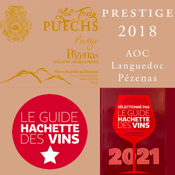 Guide Hachette Vin : 1 étoile pour le Prestige AOC Pézenas